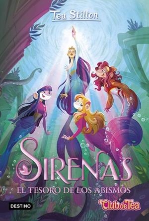 SIRENAS. EL TESORO DE LOS ABISMOS | 9788408260455 | STILTON, TEA | Llibreria Drac - Librería de Olot | Comprar libros en catalán y castellano online