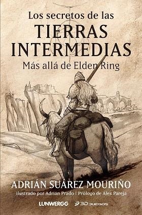 SECRETOS DE LAS TIERRAS INTERMEDIAS, LOS | 9788418820939 | SUÁREZ, ADRIÁN | Llibreria Drac - Librería de Olot | Comprar libros en catalán y castellano online