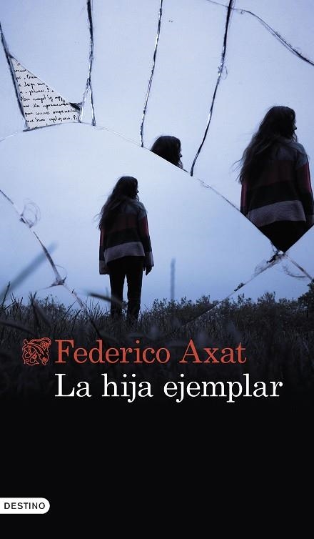 HIJA EJEMPLAR, LA | 9788423362332 | AXAT, FEDERICO | Llibreria Drac - Librería de Olot | Comprar libros en catalán y castellano online