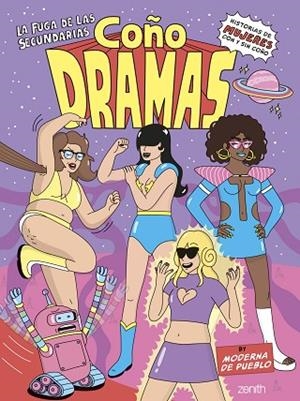 COÑODRAMAS | 9788408266617 | MODERNA DE PUEBLO | Llibreria Drac - Librería de Olot | Comprar libros en catalán y castellano online