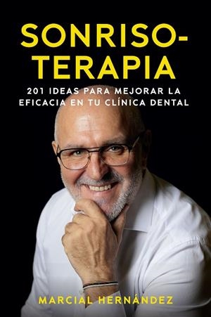 SONRISOTERAPIA | 9788498755473 | HERNÁNDEZ, MARCIAL | Llibreria Drac - Llibreria d'Olot | Comprar llibres en català i castellà online