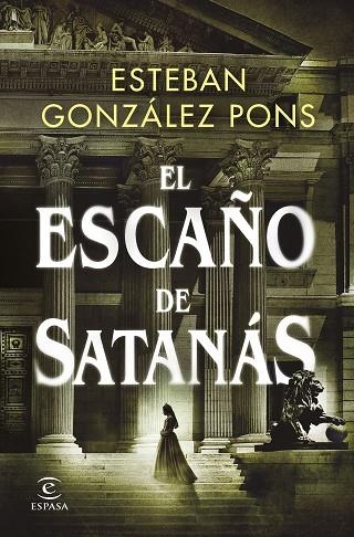 ESCAÑO DE SATANÁS, EL | 9788467063608 | GONZÁLEZ PONS, ESTEBAN | Llibreria Drac - Llibreria d'Olot | Comprar llibres en català i castellà online