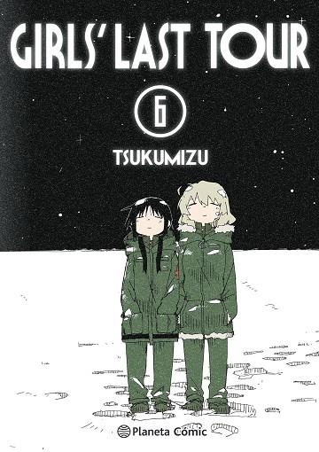 GIRLS' LAST TOUR Nº 06/06 | 9788491748779 | TSUKUMIZU | Llibreria Drac - Librería de Olot | Comprar libros en catalán y castellano online