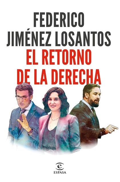 RETORNO DE LA DERECHA, EL | 9788467065138 | JIMÉNEZ LOSANTOS, FEDERICO | Llibreria Drac - Librería de Olot | Comprar libros en catalán y castellano online