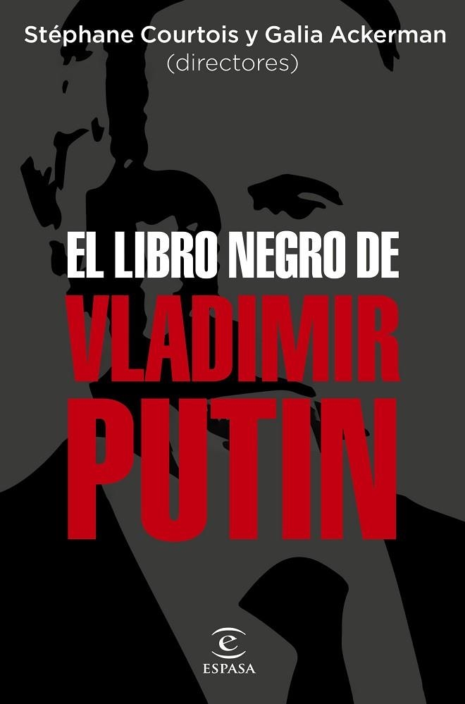 LIBRO NEGRO DE VLADIMIR PUTIN, EL | 9788467067675 | AA.DD. | Llibreria Drac - Librería de Olot | Comprar libros en catalán y castellano online