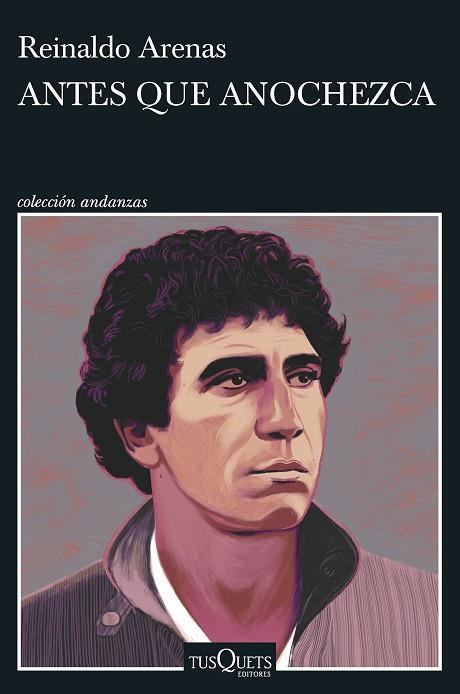 ANTES QUE ANOCHEZCA | 9788411071949 | ARENAS, REINALDO | Llibreria Drac - Llibreria d'Olot | Comprar llibres en català i castellà online