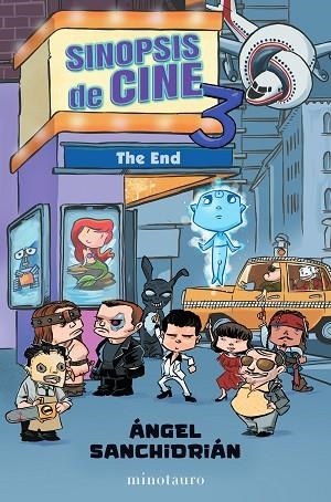 SINOPSIS DE CINE 3. THE END | 9788445013779 | SANCHIDRIÁN, ÁNGEL | Llibreria Drac - Librería de Olot | Comprar libros en catalán y castellano online
