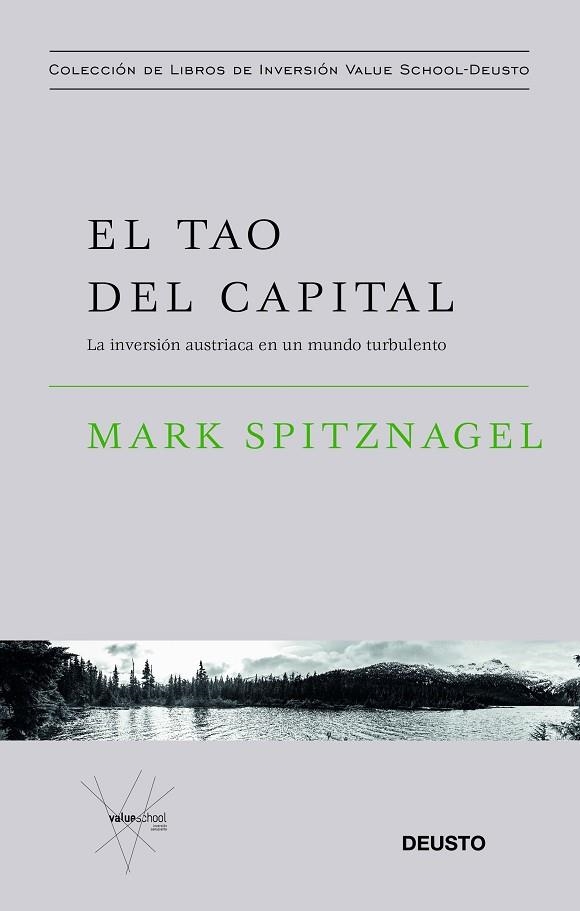 TAO DEL CAPITAL, EL | 9788423434374 | SPITZNAGEL, MARK | Llibreria Drac - Librería de Olot | Comprar libros en catalán y castellano online