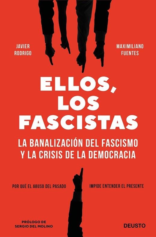 ELLOS, LOS FASCISTAS | 9788423434435 | RODRIGO, JAVIER; FUENTES, MAXIMILIANO | Llibreria Drac - Librería de Olot | Comprar libros en catalán y castellano online