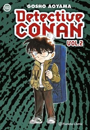 DETECTIVE CONAN II Nº 103 | 9788411121125 | AOYAMA, GOSHO | Llibreria Drac - Librería de Olot | Comprar libros en catalán y castellano online