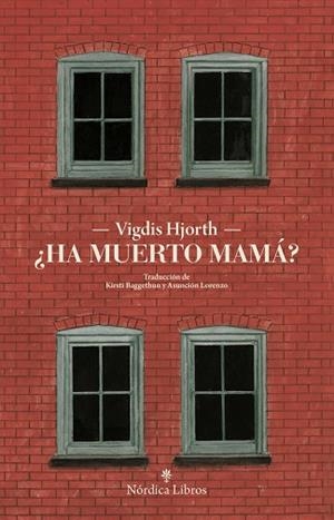 ¿HA MUERTO MAMÁ? | 9788419320278 | HJORTH, VIGDIS | Llibreria Drac - Llibreria d'Olot | Comprar llibres en català i castellà online
