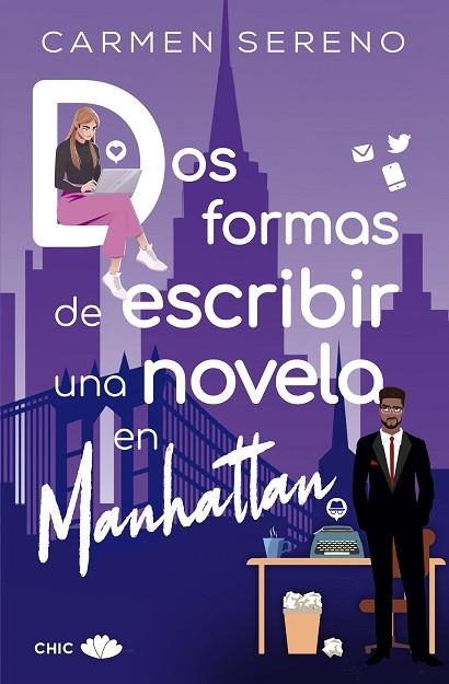 DOS FORMAS DE ESCRIBIR UNA NOVELA EN MANHATTAN | 9788417972882 | SERENO, CARMEN | Llibreria Drac - Librería de Olot | Comprar libros en catalán y castellano online