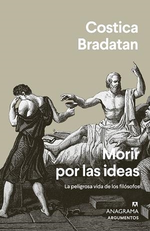 MORIR POR LAS IDEAS | 9788433964991 | BRADATAN, COSTICA | Llibreria Drac - Librería de Olot | Comprar libros en catalán y castellano online