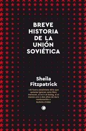 BREVE HISTORIA DE LA UNIÓN SOVIÉTICA | 9788412473636 | FITZPATRICK, SHEILA | Llibreria Drac - Librería de Olot | Comprar libros en catalán y castellano online