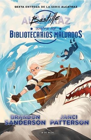 BASTILLE CONTRA LOS BIBLIOTECARIOS MALVADOS | 9788418688737 | SANDERSON, BRANDON | Llibreria Drac - Librería de Olot | Comprar libros en catalán y castellano online