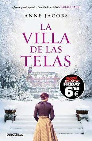 VILLA DE LAS TELAS, LA (EDICIÓN BLACK FRIDAY) (LA VILLA DE LAS TELAS 1) | 9788466362610 | JACOBS, ANNE | Llibreria Drac - Llibreria d'Olot | Comprar llibres en català i castellà online