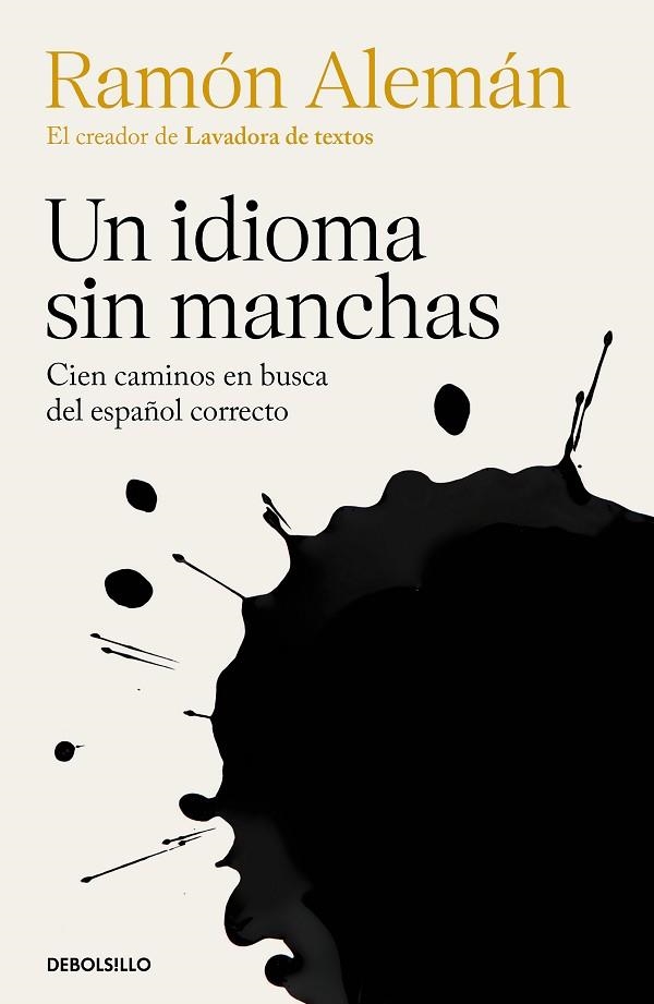 IDIOMA SIN MANCHAS, UN | 9788466367806 | ALEMÁN, RAMÓN | Llibreria Drac - Librería de Olot | Comprar libros en catalán y castellano online