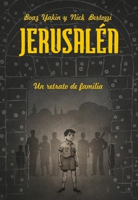 JERUSALEN | 9788415724483 | BERTOZZI, NICHOLAS;BOAZ, YAKIN | Llibreria Drac - Llibreria d'Olot | Comprar llibres en català i castellà online