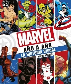 MARVEL AÑO A AÑO. NUEVA EDICIÓN | 9780241582442 | DK | Llibreria Drac - Llibreria d'Olot | Comprar llibres en català i castellà online