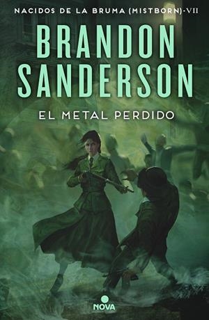 METAL PERDIDO, EL (NACIDOS DE LA BRUMA [MISTBORN] 7) | 9788418037733 | SANDERSON, BRANDON | Llibreria Drac - Librería de Olot | Comprar libros en catalán y castellano online