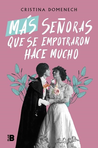 MÁS SEÑORAS QUE SE EMPOTRARON HACE MUCHO | 9788418051593 | DOMENECH, CRISTINA | Llibreria Drac - Llibreria d'Olot | Comprar llibres en català i castellà online