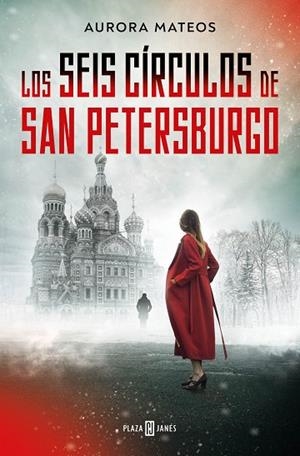 SEIS CÍRCULOS DE SAN PETERSBURGO, LOS | 9788401030239 | MATEOS, AURORA | Llibreria Drac - Librería de Olot | Comprar libros en catalán y castellano online