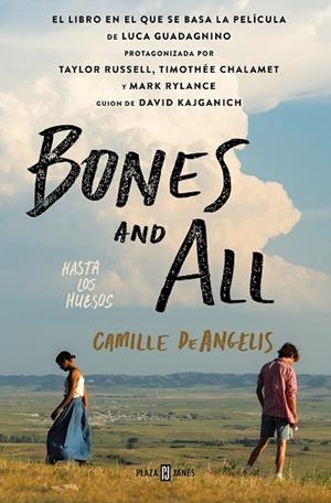 BONES AND ALL. HASTA LOS HUESOS | 9788401028700 | DEANGELIS, CAMILLE | Llibreria Drac - Librería de Olot | Comprar libros en catalán y castellano online