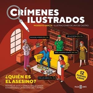 CRÍMENES ILUSTRADOS: ¿QUIÉN ES EL ASESINO? | 9788401029042 | GARCÍA, MODESTO | Llibreria Drac - Librería de Olot | Comprar libros en catalán y castellano online