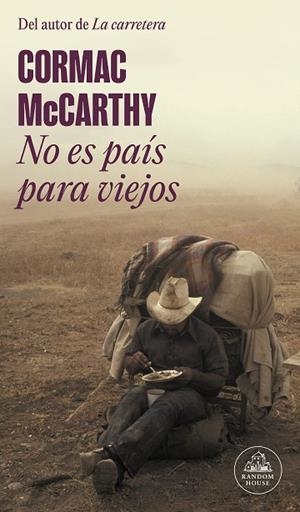 NO ES PAÍS PARA VIEJOS | 9788439741114 | MCCARTHY, CORMAC | Llibreria Drac - Librería de Olot | Comprar libros en catalán y castellano online