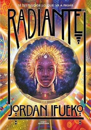 RADIANTE | 9788418915192 | IFUEKO, JORDAN | Llibreria Drac - Llibreria d'Olot | Comprar llibres en català i castellà online