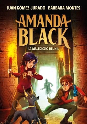 MALEDICCIÓ DEL NIL, LA (AMANDA BLACK 6) | 9788418688362 | GÓMEZ-JURADO, JUAN; MONTES, BÁRBARA | Llibreria Drac - Librería de Olot | Comprar libros en catalán y castellano online