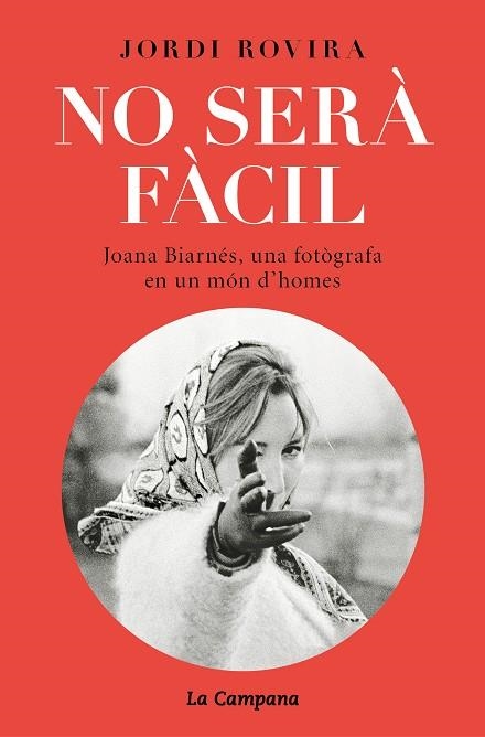 NO SERÀ FÀCIL | 9788416863778 | ROVIRA, JORDI | Llibreria Drac - Librería de Olot | Comprar libros en catalán y castellano online