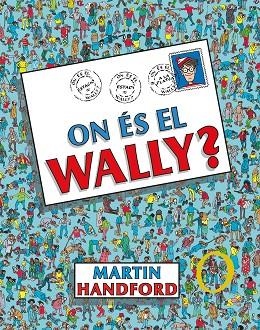 ON ÉS EL WALLY? | 9788419048189 | HANDFORD, MARTIN | Llibreria Drac - Llibreria d'Olot | Comprar llibres en català i castellà online