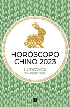HORÓSCOPO CHINO 2023 | 9788466674935 | SQUIRRU, LUDOVICA | Llibreria Drac - Librería de Olot | Comprar libros en catalán y castellano online