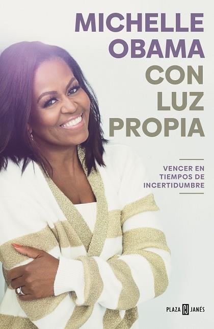 CON LUZ PROPIA. VENCER EN TIEMPOS DE INCERTIDUMBRE | 9788401029837 | OBAMA, MICHELLE | Llibreria Drac - Llibreria d'Olot | Comprar llibres en català i castellà online