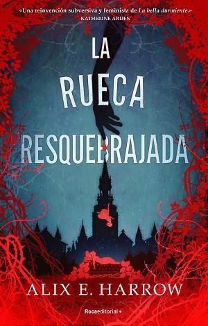 RUECA RESQUEBRAJADA, LA | 9788418870279 | HARROW, ALIX E. | Llibreria Drac - Librería de Olot | Comprar libros en catalán y castellano online
