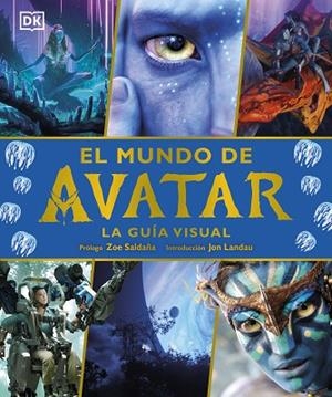 MUNDO DE AVATAR, EL | 9780241582466 | DK | Llibreria Drac - Librería de Olot | Comprar libros en catalán y castellano online