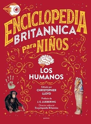 HUMANOS, LOS (ENCICLOPEDIA BRITANNICA PARA NIÑOS) | 9788418594595 | LLOYD, CHRISTOPHER; ENCYCLOPÆDIA BRITANN | Llibreria Drac - Librería de Olot | Comprar libros en catalán y castellano online