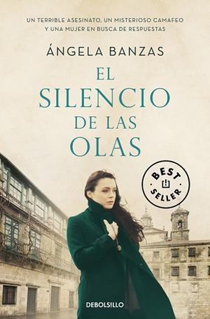 SILENCIO DE LAS OLAS, EL | 9788466352956 | BANZAS, ÁNGELA | Llibreria Drac - Llibreria d'Olot | Comprar llibres en català i castellà online