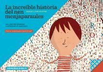INCREÏBLE HISTORIA DEL NEN MENJAPARAULES, LA | 9788494159015 | GONZALEZ, MAR | Llibreria Drac - Librería de Olot | Comprar libros en catalán y castellano online