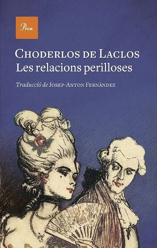 RELACIONS PERILLOSES, LES | 9788475889771 | DE LACLOS, CHODERLOS | Llibreria Drac - Librería de Olot | Comprar libros en catalán y castellano online