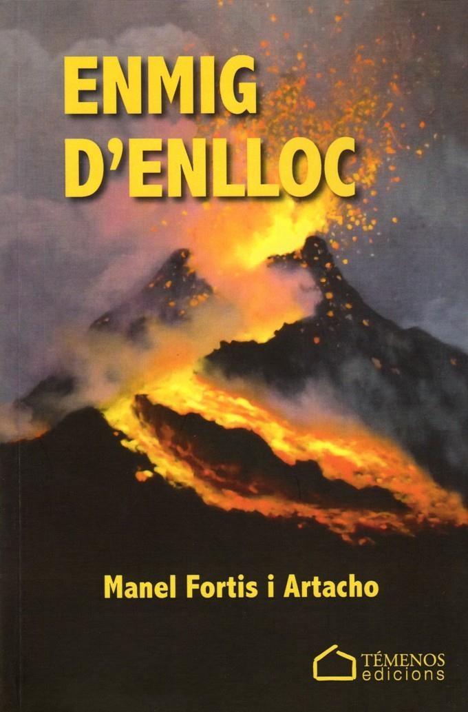 ENMIG D'ENLLOC | 9788494167768 | FORTIS, MANEL | Llibreria Drac - Librería de Olot | Comprar libros en catalán y castellano online