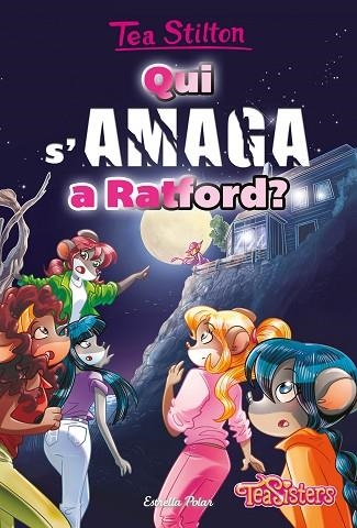 QUI S'AMAGA A RATFORD? (TEA STILTON AVENTURES A RATFORD 8) | 9788413894225 | STILTON, TEA | Llibreria Drac - Librería de Olot | Comprar libros en catalán y castellano online