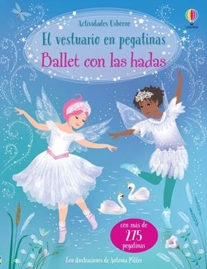 BALLET CON LAS HADAS (EL VESTUARIO DE HADAS) | 9781803706030 | WATT, FIONA | Llibreria Drac - Librería de Olot | Comprar libros en catalán y castellano online