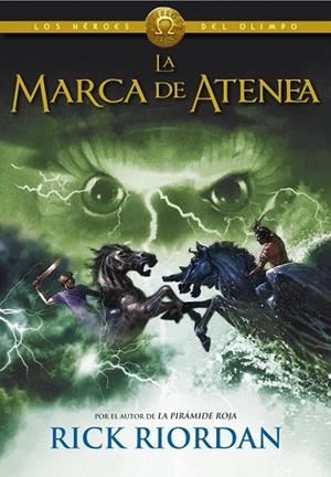 MARCA DE ATENEA, LA (LOS HÉROES DEL OLIMPO 3) | 9788490430101 | RIORDAN, RICK | Llibreria Drac - Llibreria d'Olot | Comprar llibres en català i castellà online