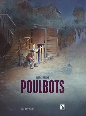 POULBOTS | 9788418309588 | PRUGNE, PATRICK | Llibreria Drac - Librería de Olot | Comprar libros en catalán y castellano online