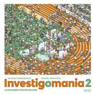 INVESTIGOMANIA 2 | 9788412565683 | SANSONNET, VALÉRIE | Llibreria Drac - Librería de Olot | Comprar libros en catalán y castellano online
