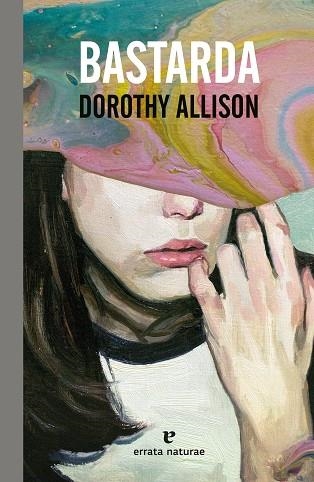 BASTARDA | 9788419158192 | ALLISON, DOROTHY | Llibreria Drac - Librería de Olot | Comprar libros en catalán y castellano online