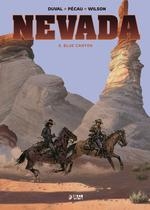 BLUE CANYON (NEVADA 3) | 9788419296634 | DUVAL,FRED; PECAU,JEAN PIERRE; WILSON | Llibreria Drac - Librería de Olot | Comprar libros en catalán y castellano online