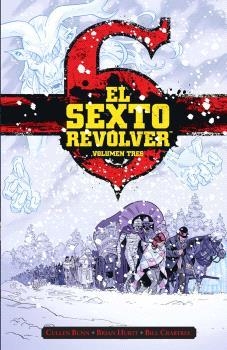 SEXTO REVÓLVER 3, EL | 9788467959529 | BUNN, CULLEN | Llibreria Drac - Librería de Olot | Comprar libros en catalán y castellano online